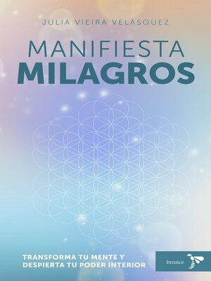 Manifiesta milagros - ebook